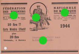Tenderie Aux Oiseaux 1944 Fédération Nationale Des Tendeurs De Belgique Carte De Membre TRES RARE - Unclassified