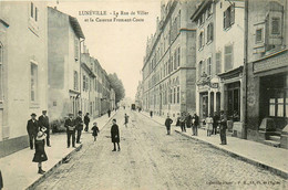 Lunéville * La Rue De Viller Et La Caserne Froment Coste * Café Restaurant - Luneville