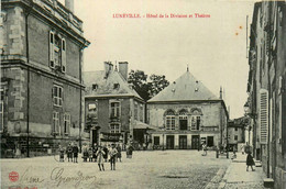 Lunéville * 1908 * Hôtel De La Division Et Théâtre - Luneville