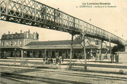 Lunéville * La Gare Et La Passerelle * Ligne Chelin De Fer Meurthe Et Moselle - Luneville