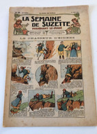La Semaine De Suzette 1924 N°29 Le Chasseur D'eiders - La Semaine De Suzette