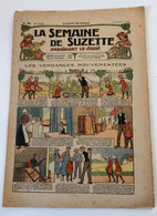 La Semaine De Suzette 1924 N°34 Les Vendanges Mouvementees - La Semaine De Suzette