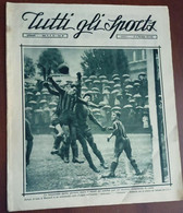 1929 N. 45  - Tutti Gli Sports - Rivista, Napoli  10/17 Novembre 1929 - Vedi Descrizione Articoli E Foto - Old Books