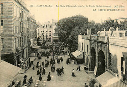 St Malo * La Place Châteaubriand * La Porte St Vincent * Les Halles - Saint Malo