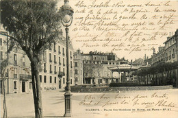 Biarritz * La Place Ste Eugénie Et Hôtel De Paris * Kiosque à Musique - Biarritz