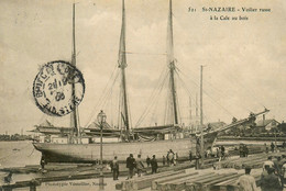 St Nazaire * Voilier Russe à La Cale Au Bois * Métier Scierie Goëlette 3 Mâts Bateau Commerce * 1905 - Saint Nazaire