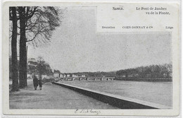 - 2467 -   JAMBES (Namur) Le Pont Vu De La Plante - Namur