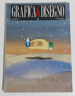 I107375 Rivista 1992 - GRAFICA & DISEGNO N. 2 - Metano / Buitoni - Kunst, Design, Decoratie