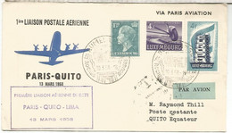 LUXEMBOURG CC PRIMER VUELO PARIS QUITO ECUADOR LIMA PERU 1958 LUFHANSA - Lettres & Documents