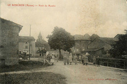 Le Bouchon * Un Coin Du Village Et Pont Du Moulin * Villageois - Otros & Sin Clasificación