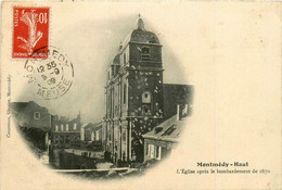 Montmédy Haut * 1909 * L'église Après Le Bombardement De 1870 !! - Montmedy
