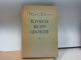 RÖMISCHE RECHTS - GESCHICHTE - Rechten