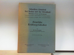 Römisches Recht: Rechtsgeschichte Und Privatrecht. Schaeffers Grundriß Des Rechts Und Der Wirtschaft, Abteilun - Derecho