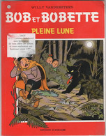 BOB Et BOBETTE  "Pleine Lune"  Tome 252  EO  De WILLY VANDERSTEEN  EDITIONS STANDAARD - Bob Et Bobette