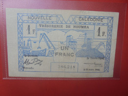 NOUMEA (Trésorerie) 1 Franc 1943 Circuler (L.7) - Nouméa (New Caledonia 1873-1985)