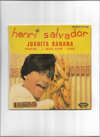 Disque 45 Tours Henri Salvador  4 Titres Juanita Banana-Caroline-au Soleil Blanc-Avant - 45 T - Maxi-Single