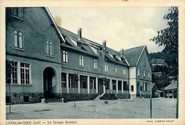 Laval De Cère * Le Groupe Scolaire * école - Autres & Non Classés