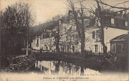 Carte Postale Ancienne - Dept 46 Lot - Château De Laforge Près Souillac - Souillac