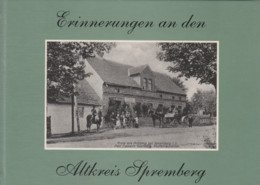 Erinnerungen An Den Altkreis Spremberg ( Brandenburg ) De Marita Ihle Archives Bibliotheque / état TOP - Zonder Classificatie