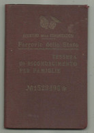 FERROVIA DELLO STATO TESSERA DI RICONOSCIMENTO PER FAMIGLIE 1934 - Historische Documenten