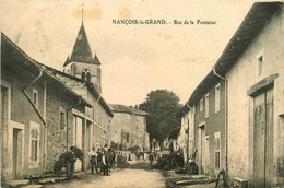 Nançois Le Grand * Rue De La Fontaine * Villageois - Autres & Non Classés