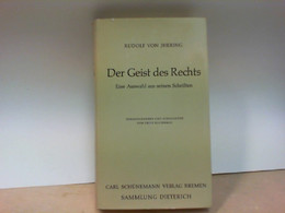 Der Geist Des Rechts. Eine Auswahl Aus Seinen Schriften.  Sammlung Dieterich, Band 297. - Derecho