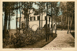 Pilat Plage , Arcachon * Villa De M. Jean Murat - Arcachon