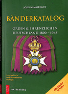 Bänderkatalog Orden Und Ehrenzeichen Deutschland 1800-1945 Nimmergut - Allemagne