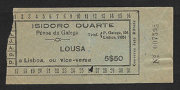 Portugal Isidoro Duarte Povoa Da Galega Lousa Lisboa Billet De Autocar 1949 Ticket - Europa