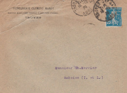 LETTRE TEINTURERIE CLEMENT MMAROT TROYES AFFRANCHIE AVEC UN 25C BLEU TYPE SEMEUSE PERFORE M. T. - Lettres & Documents