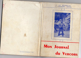 Livre - Mon Journal Du Vercors, 1961, 110 Pages - Rhône-Alpes