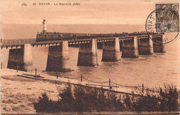 CPA - 17 - ROYAN - La Nouvelle Jetée - Phare - Edition Des Nouvelles Galeries - Royan - Royan