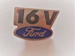 PINS  AUTOMOBILE FORD 16 V / Signé  PROGEXION /  33NAT - Ford