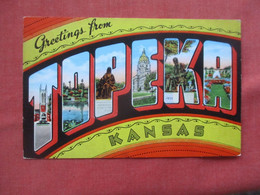 Greetings   Topeka  Kansas   ref 5698 - Topeka