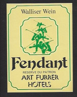 Etiquette De Vin Fendant   -   Art Furrer Hôtel  à  Brig (Suisse)  -  Thème Ski - Sonstige & Ohne Zuordnung