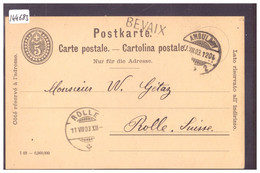 CACHET LINEAIRE " BEVAIX " SUR ENTIER POSTAL - GANZSACHE - TB - Bevaix