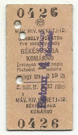 Hungary, Békéscsaba-Komárno(Slovakia) Retour Train Ticket, 2.19 Rubel, '60s. - Europe