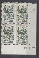 MONACO - N° 583 - OISEAU - Bloc De 4 COIN DATE - NEUF SANS CHARNIERE - 25/6/62 - Unused Stamps