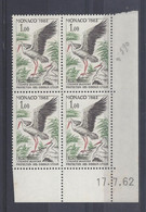 MONACO - N° 590 - OISEAU - Bloc De 4 COIN DATE - NEUF SANS CHARNIERE - 17/7/62 - Unused Stamps