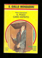 IL Giallo Mondadori - IL Poco Caro Estinto - 1984  Lire 2.000 - Altri