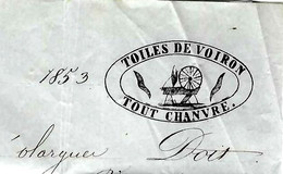 1853 ENTETE DENANTES  TOILES DE VOIRON à Voiron   Pour Martin Dit  Roucan à Olargies Hérault V.HISTORIQUE CHAMPOLION - 1800 – 1899