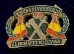 150 ANIVERSARIO EL HONORES DISA - ESPAGNE - SPAIN - EPEE - LAURIERS - HACHE - COURONNE - ROI - REY - KING - KÖNIG - (29) - Militaria