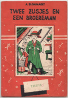Wuustwezel. Alois Blommaert. Twee Zusjes En Een Broereman. Deel 1 "Thuis" 1957. - Kids