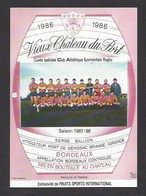 Etiquette De Vin Bordeaux - Chateau Du Port  -  Club Athlétique Lormontais Rugby  (33)  -  Saison  87/88 - Sonstige & Ohne Zuordnung