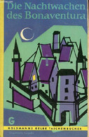 Die Nachtwachen Des Bonaventura - Goldmanns Gelbe Taschenbücher Band 627. - Collectif - 1960 - Other