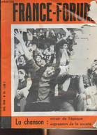 France-Forum N°76 Nov. 1966 -La Chanson Aujourd'hui - Menaces Sur L'humanisme - L'avenir De La Ve République - Le Mythe  - Autre Magazines