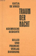 Traum Der Nacht - Kosmische Gedichte. - De Vries Katja - 1977 - Other