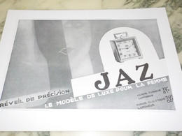 ANCIENNE  PUBLICITE REVEIL DE PRECISION JAZ  1931 - Altri & Non Classificati