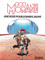 Bob Morane - Une Rose Pour L'ombre Jaune - Bob Morane