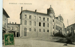 Oyonnax * Place Et école Maternelle De La Commune - Oyonnax